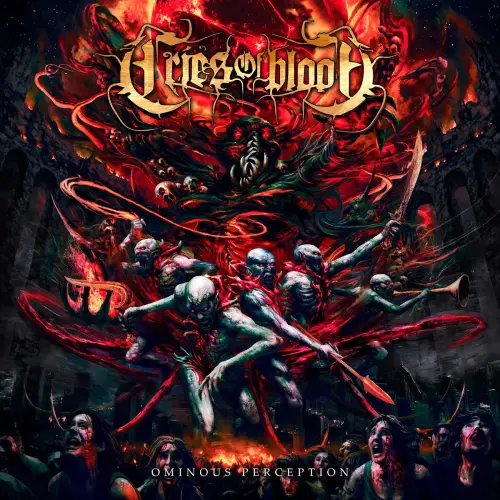 Cries Of Blood : Ominous Perception